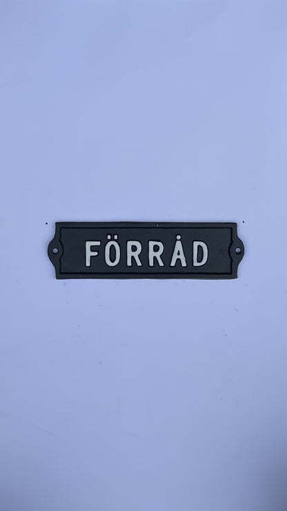 SKYLT FÖRRÅD