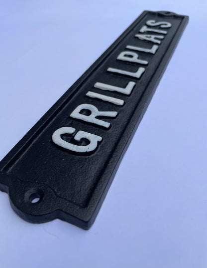 SKYLT GRILLPLATS